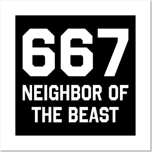 667 - Neighbor Of The Beast Posters and Art